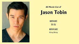 Jason Tobin Movies list Jason Tobin| Filmography of Jason Tobin