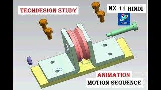 Motion sequence animation in assembly nx 11 hindi