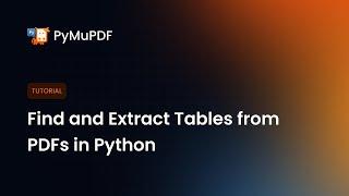 Find and Extract Tables from PDFs in Python