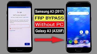 Samsung A3 (2017) FRP Bypass | Samsung A3 (A320F) Google Account Bypass New Security Without PC |