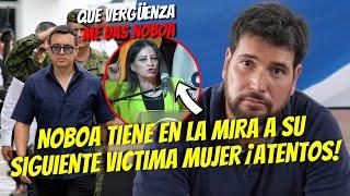 NOBOA Y SU GOBIERNO YA TIENEN EN LA MIRA A LA SGTE VICTIMA MUJER ¡DETÉNGANLO!