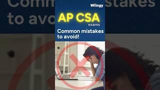 Fail-Proof Your AP CSA Exam—Avoid These 4 Traps! 