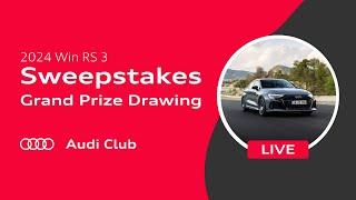 LIVE: Grand Prize Drawing for Audi Club North America's Win RS 3 Sweepstakes