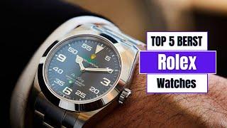 Best Rolex Watches For Men  2023! - Best Rolex to own