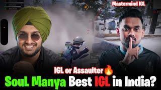 Soul Manya Best IGL in India? IQOOSOUL BMPS