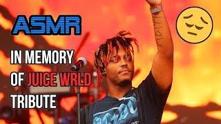 ASMR  Juice WRLD Tribute His Life, Songs, Impact and Legacy R.I.P.  Relaxing Whispering Ramble 