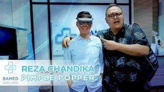Pimple Popper Session feat  Reza Chandika | Bamed Vlog