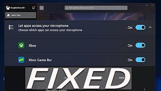 Fix: Microphone not working properly on the Xbox App in Windows 11