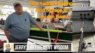 How I added Fishing Rod Storage to my V Bottom Boat.