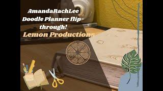  AmandaRachLee Doodle Planner Flip-Through! |  Lemon Productions 