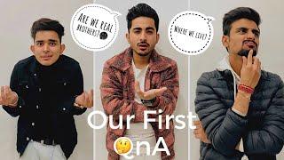 OUR FIRST QNA|CHETAN MONGA| KOUSHAL MONGA|KETAN MEHTA