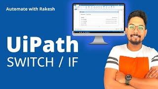 HOWTO: UiPath Switch Example | UiPath Switch