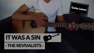 It Was a Sin - The Revivalists // Guitar Lesson