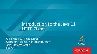 Introduction to the Java 11 HTTP Client with Chris Hegarty