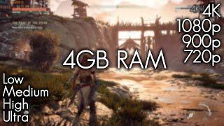 Horizon Zero Dawn on 4GB RAM - All Settings - 720p - 900p - 1080p - 4K