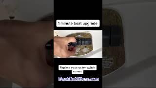 1 Minute Boat Upgrade: Replacing Rocker Switches