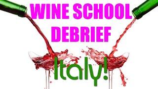 Wine School Debrief: The Italian Wine Class!