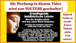 Grundlegende buddhistische Lehren - Was der Buddha lehrte, und was seine Worte bedeuten NEU !!!