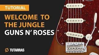 Como tocar Welcome to the Jungle - Guns N' Roses en Guitarra electrica CLASE TUTORIAL COMPLETA