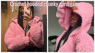 How to crochet a chunky hooded cardigan | beginner friendly