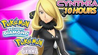 Pokémon Brilliant Diamond & Shining Pearl - Champion Cynthia 10 Hour Music HQ Final Version