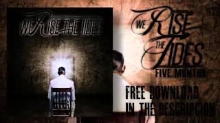 We rise The tides - Five months (Lyric Video, Screamo Track)