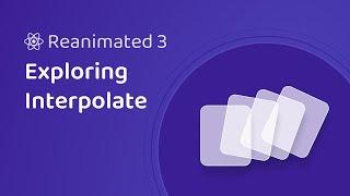 Animated Stacked Cards - Exploring the interpolate function (React Native Reanimated)