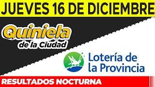 Resultados Quinielas Nocturnas de la Ciudad y Buenos Aires, Jueves 16 de Diciembre