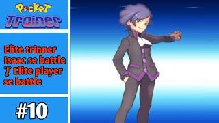 Elite trinner Isaacse battle | Eliteplayer se battle pocket trinner #10