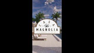 Casa Magnolia | Miramar Beach's Newest Community by Staver Development & Abbott Martin Group