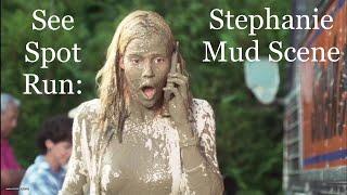 See Spot Run: Stephanie Mud Scene 