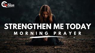 Pray This to Stand Against Unseen Forces and Arm Yourself with God's Truth | Morning Prayer