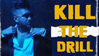 Kill The Drill (Official Music Video) | Cfu36 | Ardonyx | New Bangla Rap Song 2022