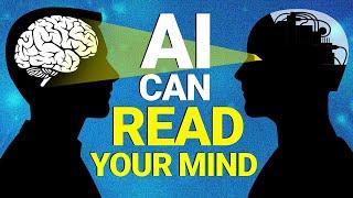 Mind-Reading AI Technology Is Here