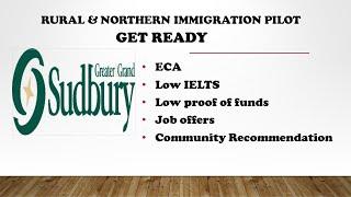 RURAL & NORTHERN IMMIGRATION PILOT - GET READY FOR SUDBURY