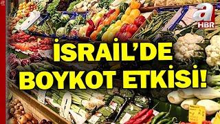 Türkiye'nin Boykotunun Etkisi İsrail'de Fiyatları Yükseltti! | A Haber