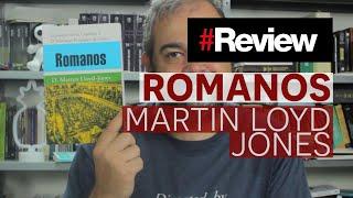 ROMANOS D.MARTIN LOYD JONES - REVIEW