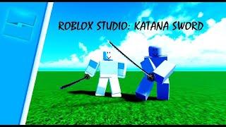 ROBLOX STUDIO- How To Make Katana 1ss Animation (R15+R6)