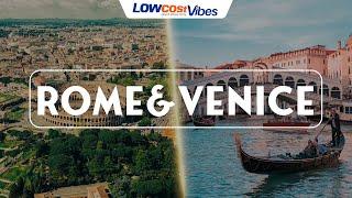 Unveiling the Magic: Italy Vibes in Rome & Venice | Low Cost Vibes Travel