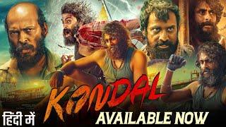 Kondal New South Action Movie Hindi Dubbed Available Now | Kondal Malayalam Hindi Dubbed Movie