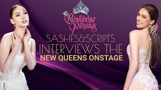 Sashes&Scripts Interviews the New Binibining Pilipinas Queens ONSTAGE | Katrina & Annabelle