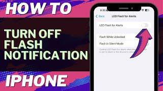 iOS 17: How to Turn Off Flash Notification on iPhone