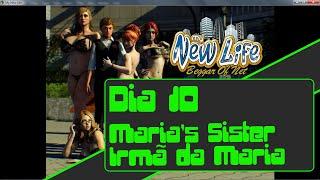 #05 The New Life V 2.1 Walkthrough day 10 Maria's Sister - Irmã da Maria