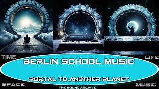 Berlin School Music: Portal to another Planet HD