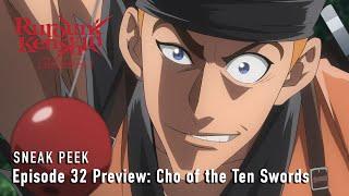 Rurouni Kenshin -Kyoto Disturbance- | Episode 32 Preview