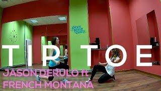 "TIP TOE" Jason Derulo ft French Montana - DANZANNA ZUMBA COREOGRAFIAS