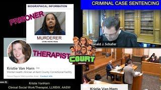 Judge Schafer Prison Therapist JAILED for Drug Induced AFFAIR with  Inmate Murderer!!
