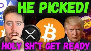 BITCOIN - TRUMP JUST PICKED! (INSANELY BULLISH NEWS FOR BITCOIN, XRP, AND CRYPTO!)