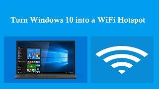 Turn Windows 10 Laptop into a WiFi Hotspot [How to]