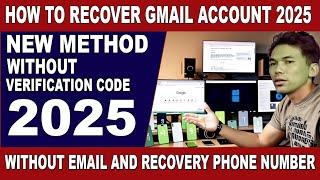 How to recover gmail password without recovery email and phone number 2025